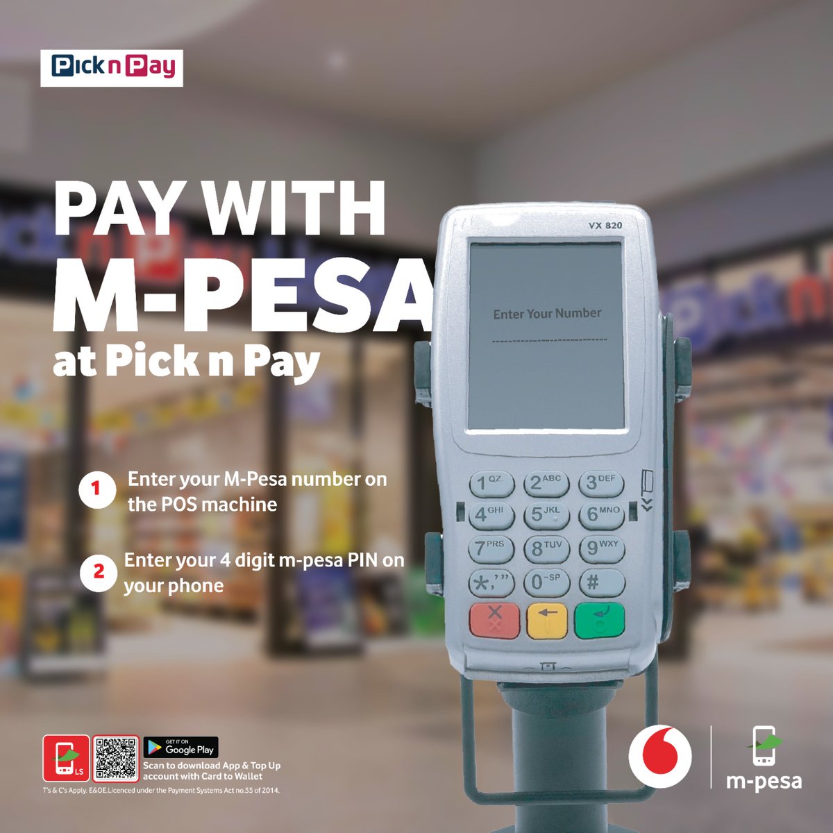 VodacomLes's tweet image. Check out your grocery haul with M-Pesa at Pick N Pay in 3 steps:
 
1. Request to pay with M-Pesa at the till 
2. Enter your M-Pesa number on the speed point 
3. Enter your 4 digit M-Pesa PIN on your phone when prompted to do so.

#ChangingLives