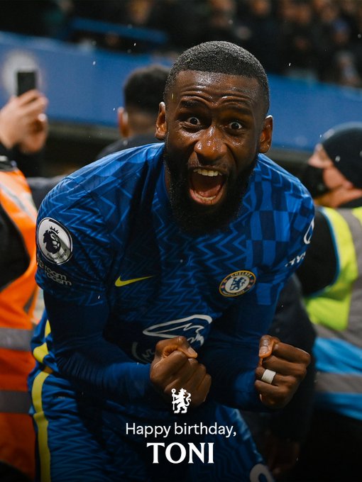 Happy Birthday Antonio Rudiger💙💙💙