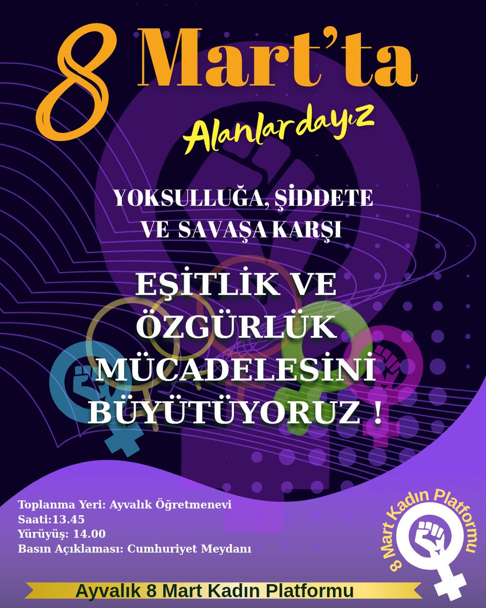 AyvalikKadin's tweet photo. #8Mart'ta
Yoksulluğa, şiddete ve savaşa karşı,
Eşitlik ve Özgürlük Mücadelesini Büyütüyoruz!

Haklarımızdan, hayatlarımızdan ve birbirimizden vazgeçmiyoruz.
Birlikte güçlüyüz! Haydi sen de gel!

Yaşasın 8 Mart! Yaşasın Mücadelemiz!
🗓️ 8 Mart Pazar
🕒 14.00
📍 Öğretmenevi Önü https://t.co/Eyyf6ZiBVC