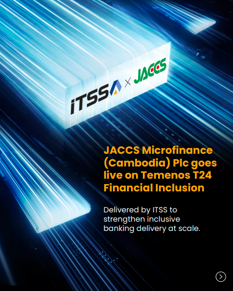 TeamITSS's tweet photo. We’re proud to share that JACCS MICROFINANCE (CAMBODIA) PLC is now live on the Temenos T24 Financial Inclusion platform 🎉
A complete Financial Inclusion ecosystem successfully delivered — with a smooth cutover and zero disruption to customer operations. 
#FinancialInclusion https://t.co/UjRpPPS2RY
