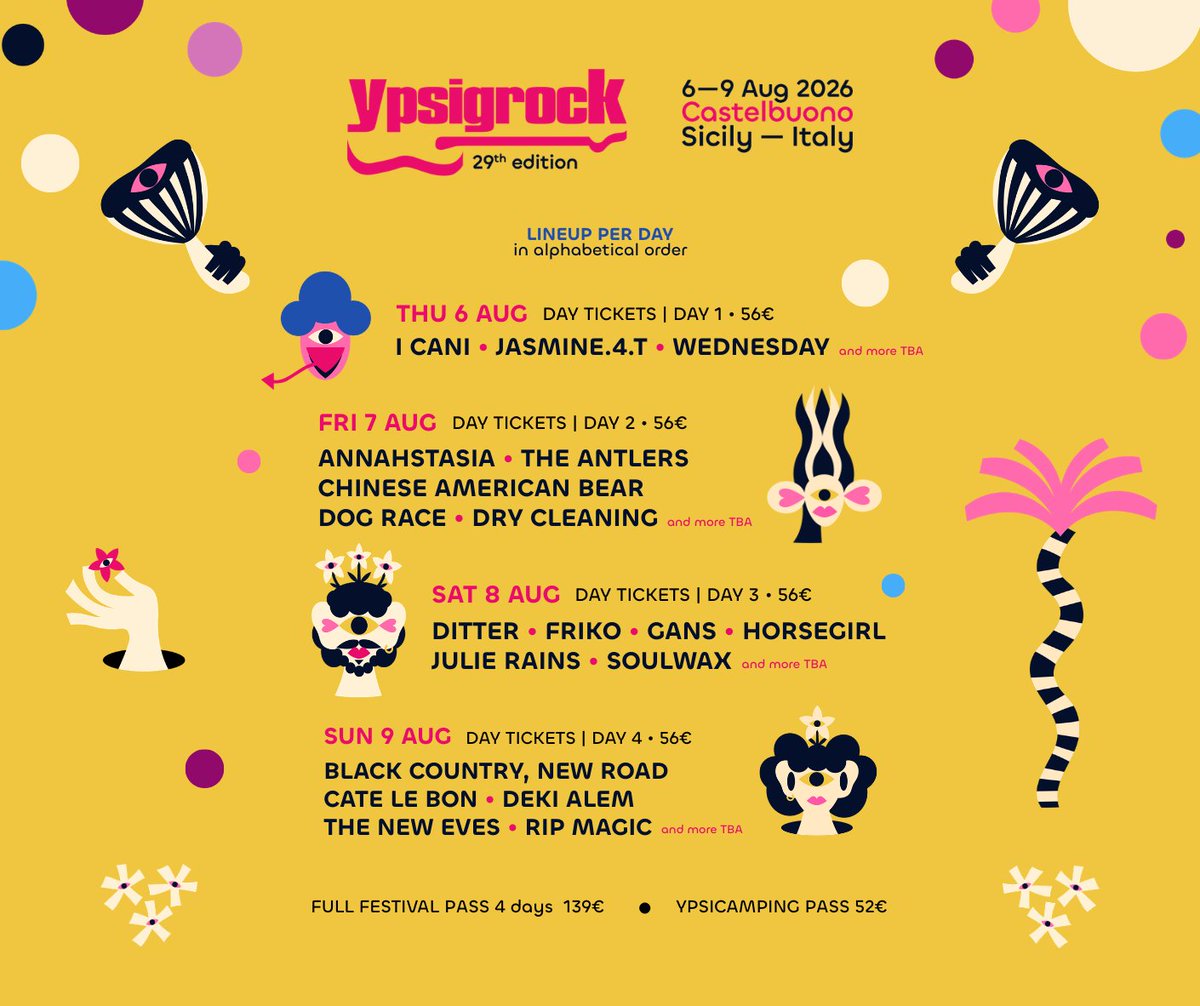 ypsigrock's tweet photo. New acts just added!
The daily lineup is now live and day tickets are officially on sale ➝ DICE: https://t.co/YKicVRULE4

Ypsigrock Festival - 29th Ed. 
6-9 AUG 2026 
Castelbuono • Sicily - Italy  
#ypsi26

Il futuro è già nostalgia 💛 https://t.co/aXnLhzUKod