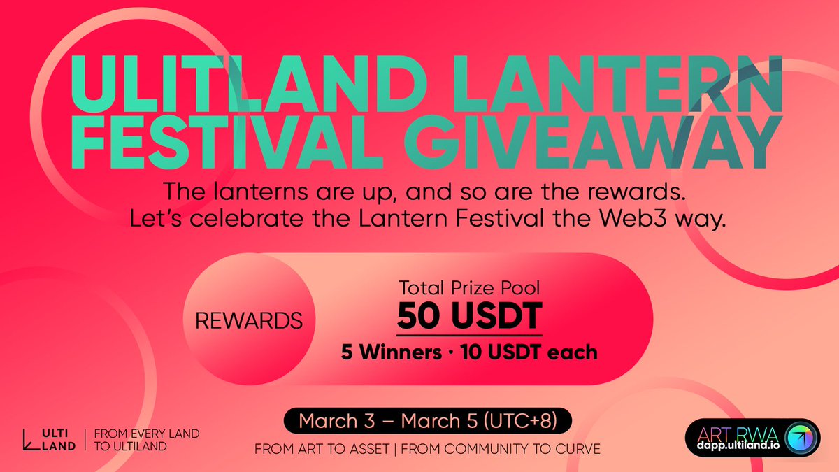 🎉 Ultiland Lantern Festival Giveaway 🏮

To celebrate Yuanxiao Festival, we’re giving away:
🎁 50 USDT 🏆 5 Winners (10 USDT each)

📌How to join:
1️⃣ Follow <a href="/ULTILAND/">ULTILAND</a>  2️⃣ Like + RT  3️⃣ Tag 3 friends 4️⃣ Comment your blessing + BSC wallet address

⏰ March 3, 18:00 (UTC+8) →