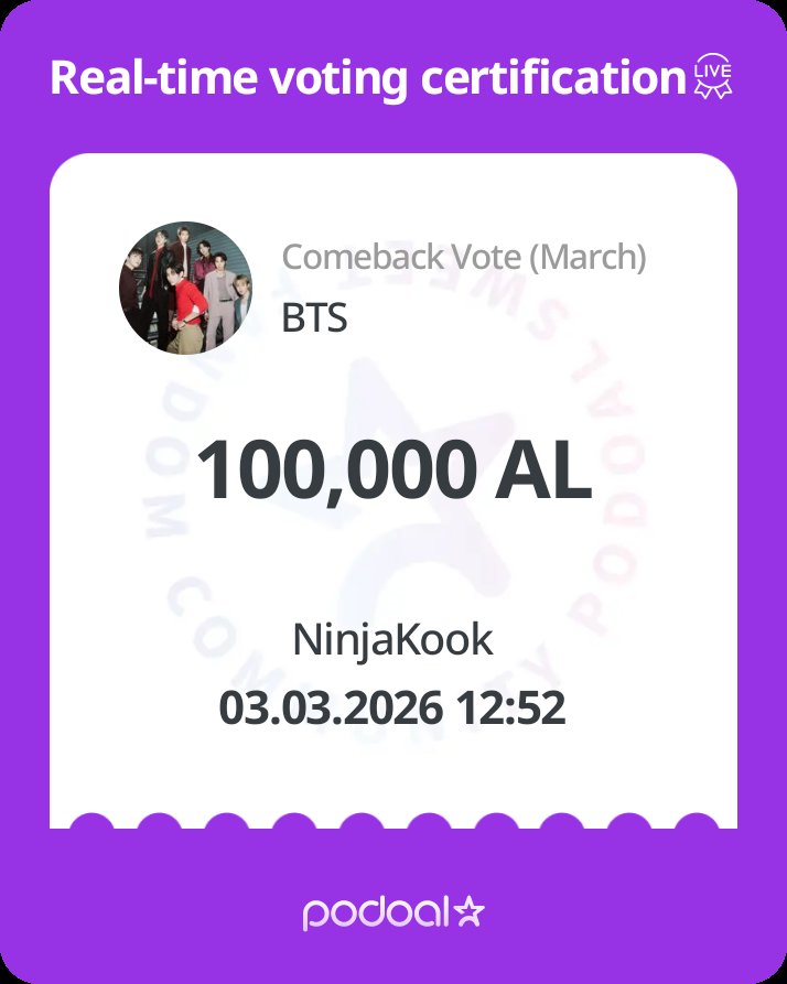 JeonDhel69165's tweet photo. 🍇 포도알 (PODOAL)
2026.03.03 ~ 2026.03.13
Comeback Vote (March)
 just casted a total of 100000AL for BTS!❤️
Want to join me in supporting them?😍

https://t.co/dA9WBZA0HH https://t.co/JZSSNPnSyK