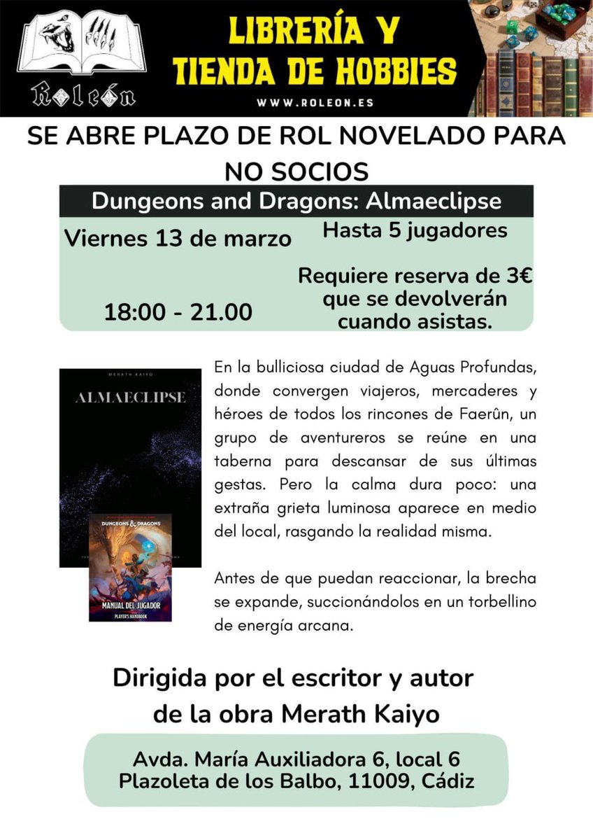 🎲 ¿Nuevo en Roleón? 

🧙‍♂️ D&amp;D: Almaeclipse
📅 12 dic | 18:00–21:00 | 5 plazas
🕵️ Hardboiled: Garret, un alma y siete días
📅 29 nov | 10:00–14:00 | 5 plazas
💳 No socios: 3€ reserva
👉 Hazte socio para prioridad y descuentos
📍 Plazoleta los Balbo 6
🔗 roleon.es/eventos/