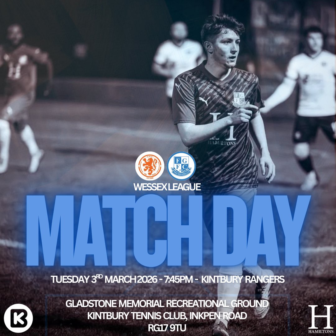 M A T C H  D A Y 🔥⚽

📅 Tues 3rd March 2026
⏰ 7:45PM Kick-Off
🏆 <a href="/WessexLeague/">Velocity Wessex League</a> | Division 1
⚔️ <a href="/KintburyRangers/">Kintbury Rangers FC</a> 🆚 <a href="/official_FGFC/">Frimley Green FC</a> 
🏟️ Gladstone Memorial Recreational Ground
📍 RG17 9TU

PROUDLY SPONSORED BY:
✨ Hamiltons Estate Agents
✨ <a href="/KBO_FS/">KBOFireandSecurity</a> 

#NextMatch #UpTheFrimmers
