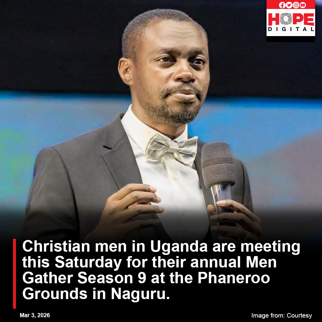 Christian men in Uganda are meeting this Saturday for their annual Men Gather Season 9 at the Phaneroo Grounds in Naguru.