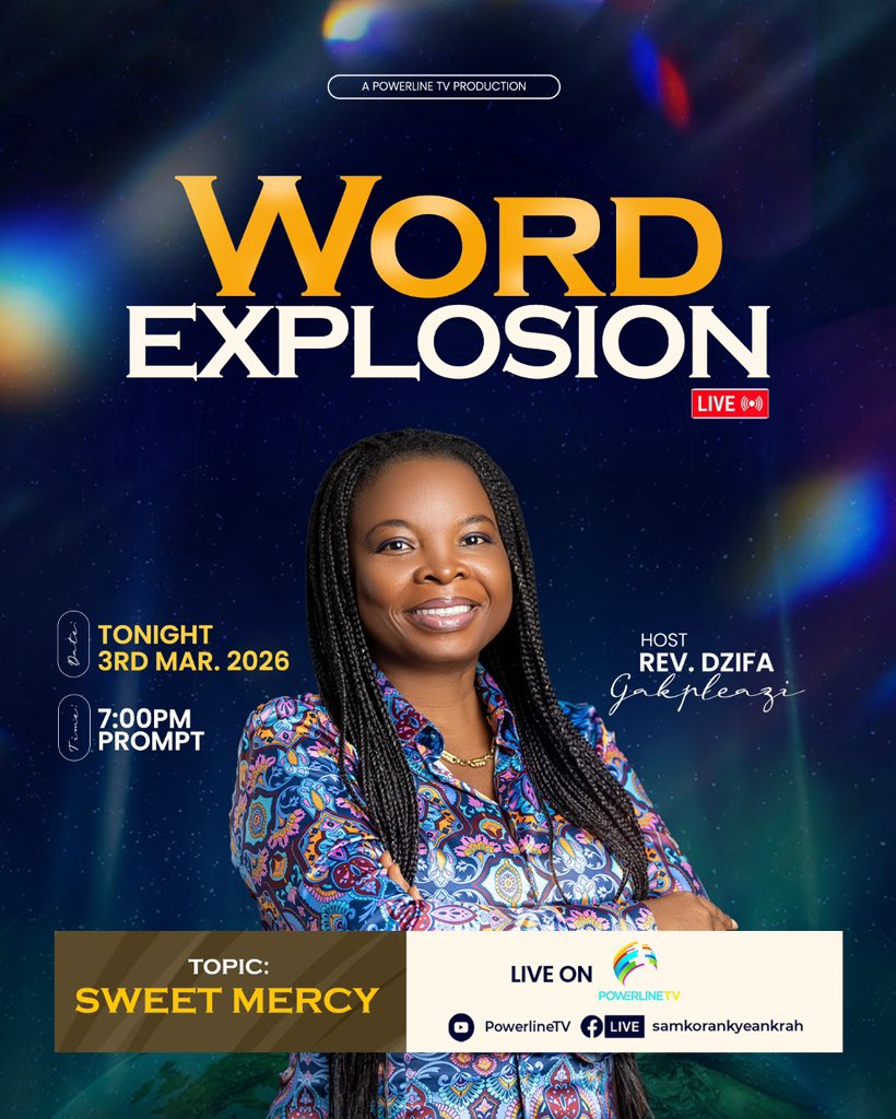 A new dimension of the Word unfolds TONIGHT with Rev. Dzifa Gakpleazi on “Sweet Mercy”

Join us at 7:00 PM, live on Powerline TV and online youtube.com/@powerlinetv

Come ready to receive; the mercy of the Lord will establish your breakthrough.

#WordExplosion
#RoyalhouseChapel
