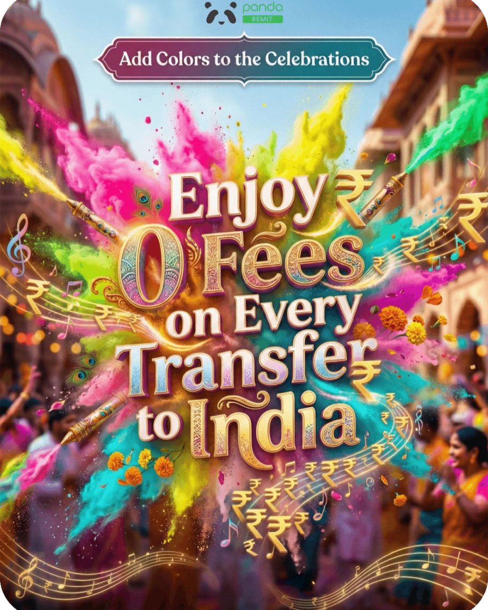 remit_panda's tweet image. ✨ Special Holi Offers: Send Money to India ✨
Don't wait—let the colours of Holi brighten your family's day.

#Pandaremit #Holi #SendtoIndia #Remittance #Zerofee #holioffers