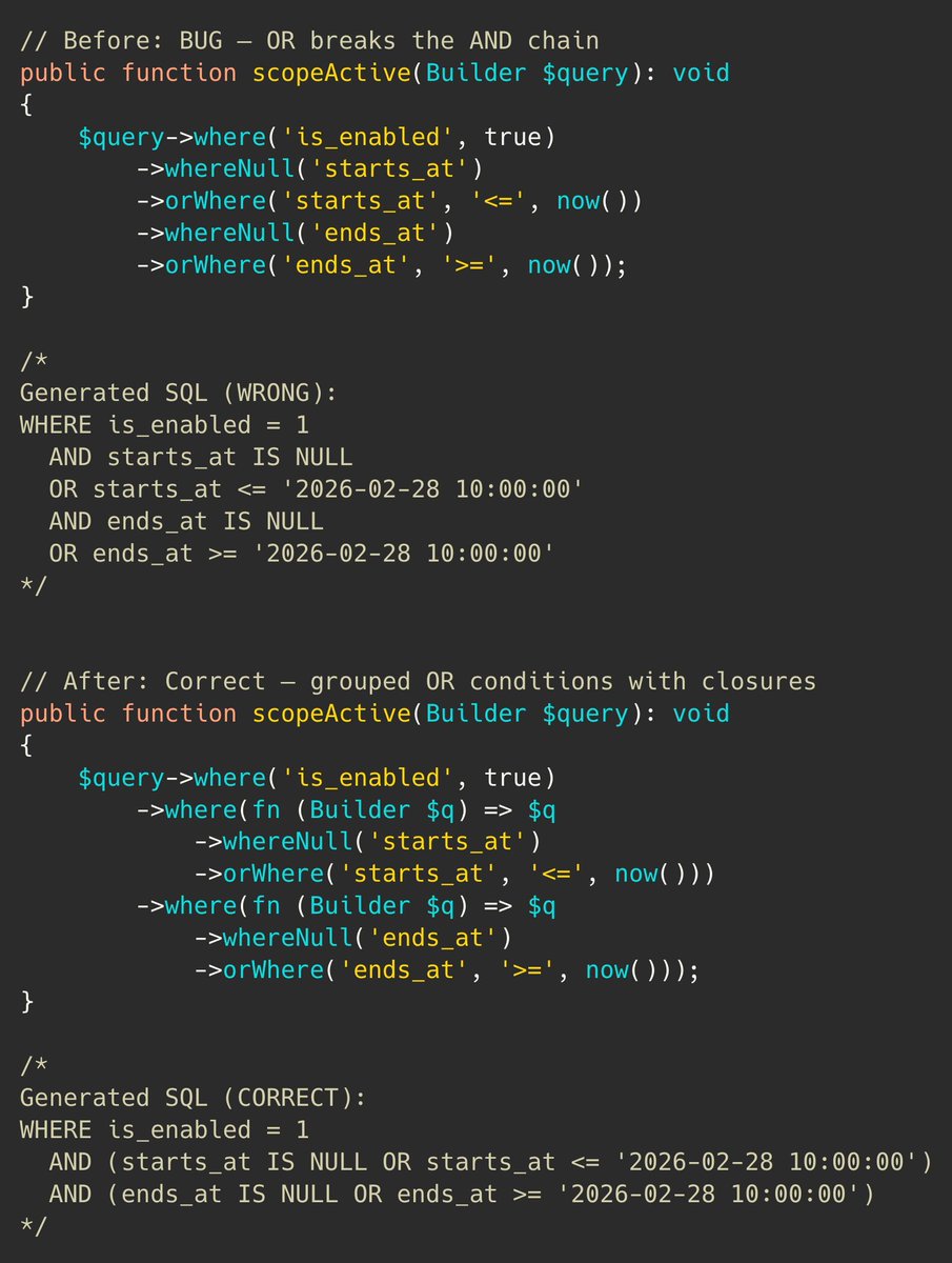 PovilasKorop's tweet photo. Laravel tip.

Building an “active” Eloquent scope with nullable start/end dates? 
Use NESTED where closures to properly group OR conditions. 

Without grouping, the OR breaks your AND chain and returns subtly WRONG results. https://t.co/cO8VRYnj1B