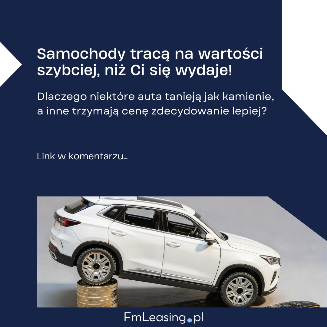 FmLeasingPL's tweet photo. 🚗 Samochody tracą na wartości szybciej, niż Ci się wydaje!

Sprawdź:
 🔹które segmenty aut tracą najwięcej (elektryki, chińskie, luksusowe SUV-y) 

 🔹jakie czynniki na to wpływają – od marki, przez technologię, po dostępność serwisu

🔗 Artykuł w komentarzu… https://t.co/COhBGfNFJb
