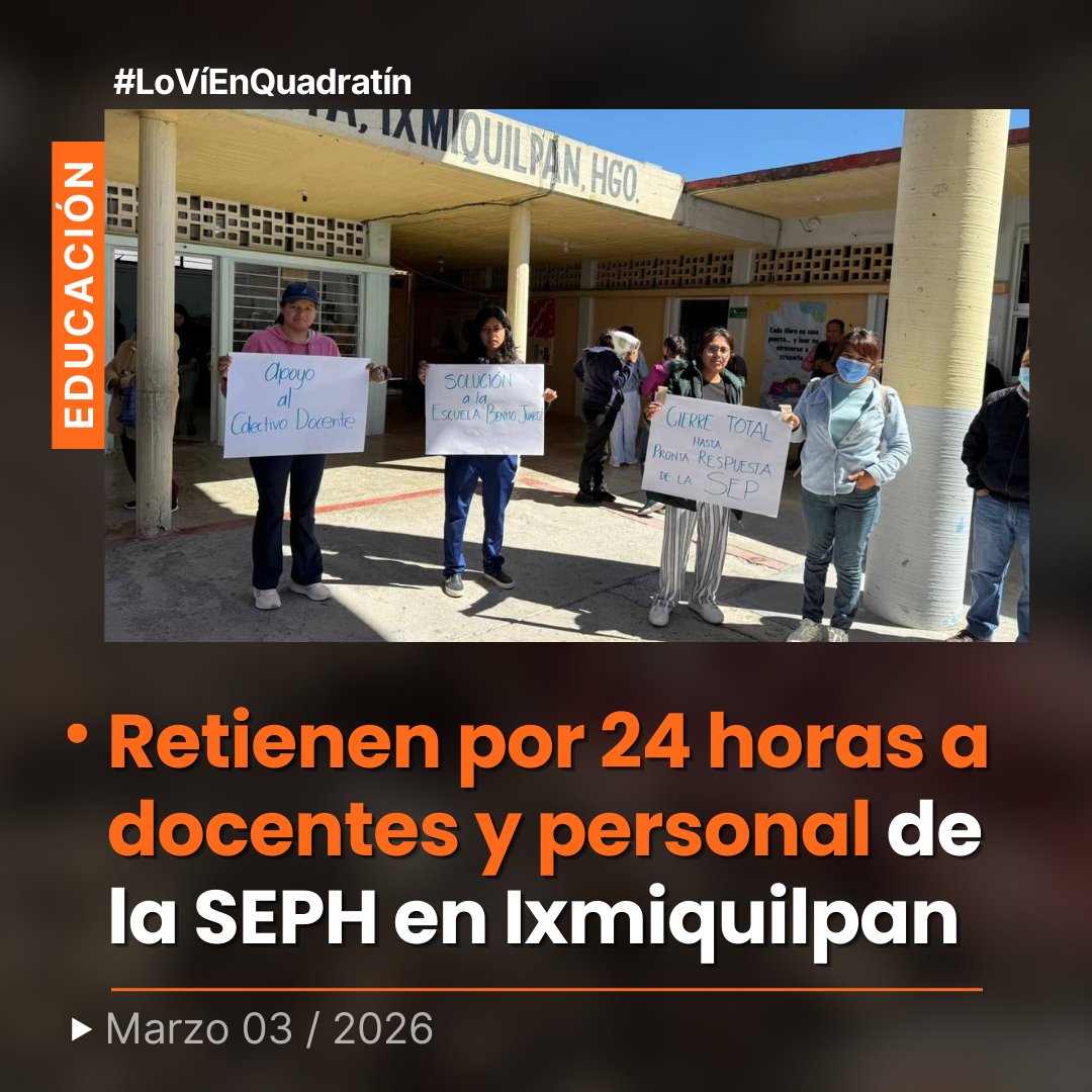 Quadratin_Hgo's tweet photo. 🔴👉 #Educación | Retienen por 24 horas a docentes y personal de la SEPH en Ixmiquilpan
https://t.co/GY2bG1hz38
🔶#LoVíEnQuadratín #SEPH #Hidalgo #Ixmiquilpan https://t.co/9XB7xhh83y