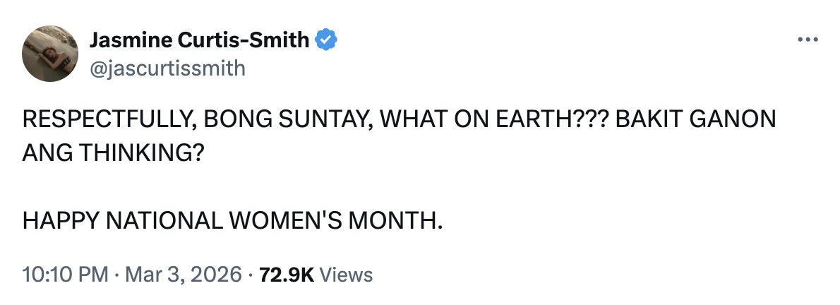 ‘BAKIT GANOON ANG THINKING?’

Ito ang post ng aktres na si Jasmine Curtis-Smith kasunod ng naging kontrobersyal na pahayag ni 4th District Quezon City Rep. Bong Suntay tungkol sa kapatid niyang si Anne Curtis sa pagdinig ng House Committee on Justice kaugnay ng impeachment