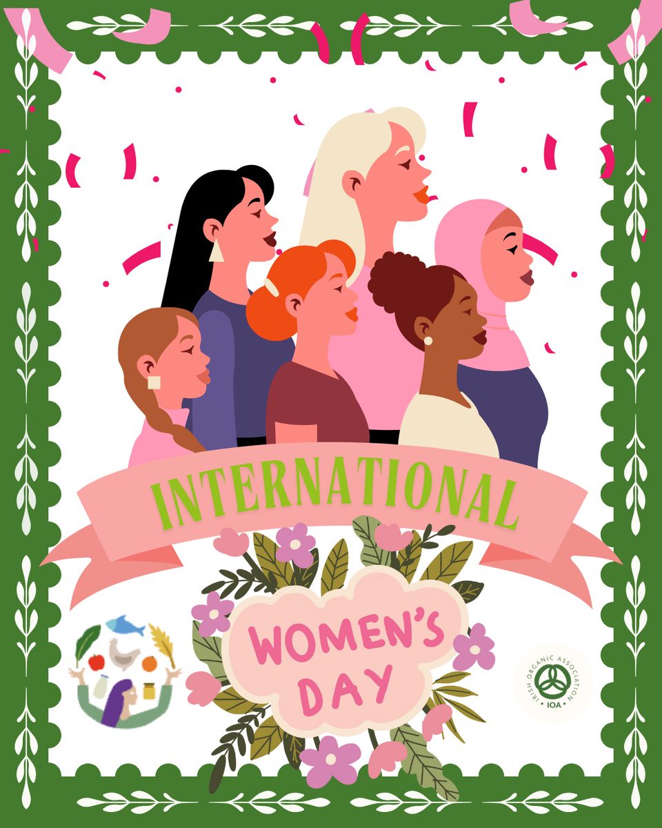 IrishOrganicA's tweet photo. Happy International Women's Day! This year is UN International Year of the Woman Farmer 🫶

Let's celebrate all the amazing female organic farmers in Ireland and around the world who are producing high quality food for you &amp; yours, caring for our planet &amp; more 👏👏👏 https://t.co/YMPKLanh9w