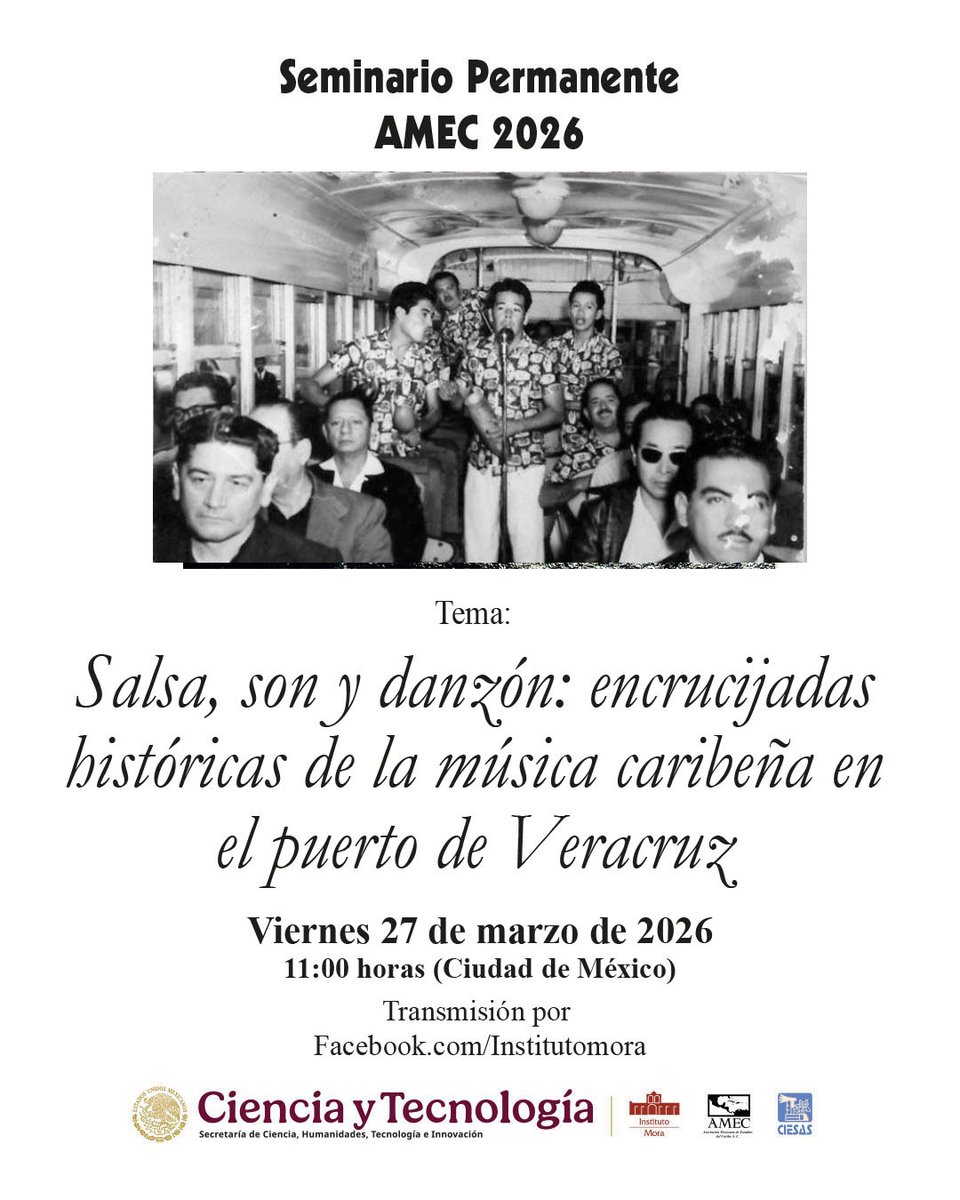 AMEC_oficial's tweet photo. 📣 ¡I N V I T A C I Ó N! 

Asiste al Seminario Permanente AMEC: "Salsa, son y danzón: encrucijadas de la música caribeña en Veracruz".

🎙️ Rafael Figueroa y Gabriela Pulido

🗓️ Viernes 27 de marzo 
🕰️ 11:00 h (CDMX) 
🎥 En vivo por redes del @institutomora 

#Cultura #Veracruz https://t.co/cEBQjPmXv7