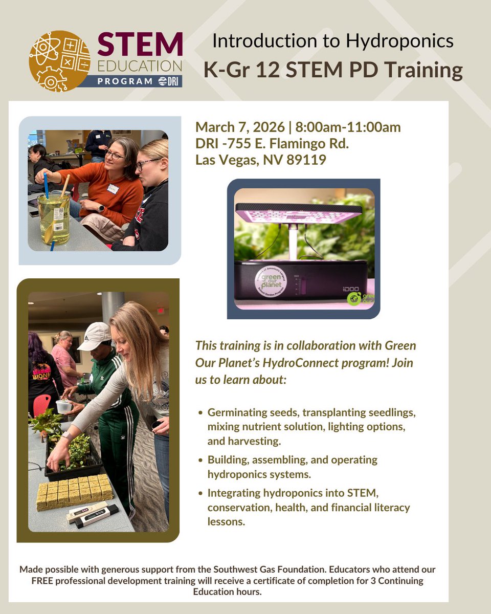DRISTEMEdu's tweet photo. Join us in Las Vegas this Saturday March 7th for Introduction to Hydroponics!
Open to all K-12 formal and informal educators. Attendees will receive a certificate of completion for 3 Continuing Education hours.
Register here: https://t.co/IX4l25072O
#DRIstemedu #STEMeducation https://t.co/bgJ63s5SnB