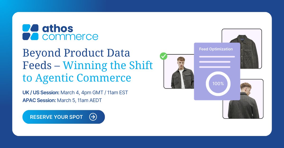 AthosCommerce's tweet photo. Only a few spots left: join our Mar 4 webinar on making product feeds agent ready.

Product data is now a storefront for AI shopping agents. Poor feed quality leads to disapprovals, lost visibility, and wasted ad spend.

Live demos: https://t.co/kwwalE8fw1 https://t.co/jsVZ2aFqbR