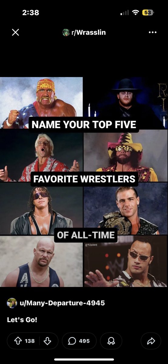 In no order

The Rock
Stone Cold
Undertaker 
Randy Orton
Chris Jericho 

Who’s your top 5 favorite wrestlers ever??