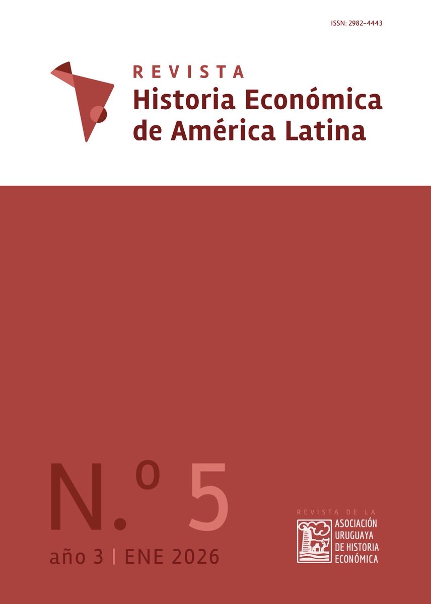 audhe_uy's tweet photo. 📚✨ ¡Ya está disponible el nuevo número de la Revista Historia Económica de América Latina!
La Vol. 3 Núm. V (2026) de la RHEAL, la publicación semestral de la Asociación Uruguaya de Historia Económica (AUDHE), ya puede leerse online https://t.co/04XHpCq1Ml