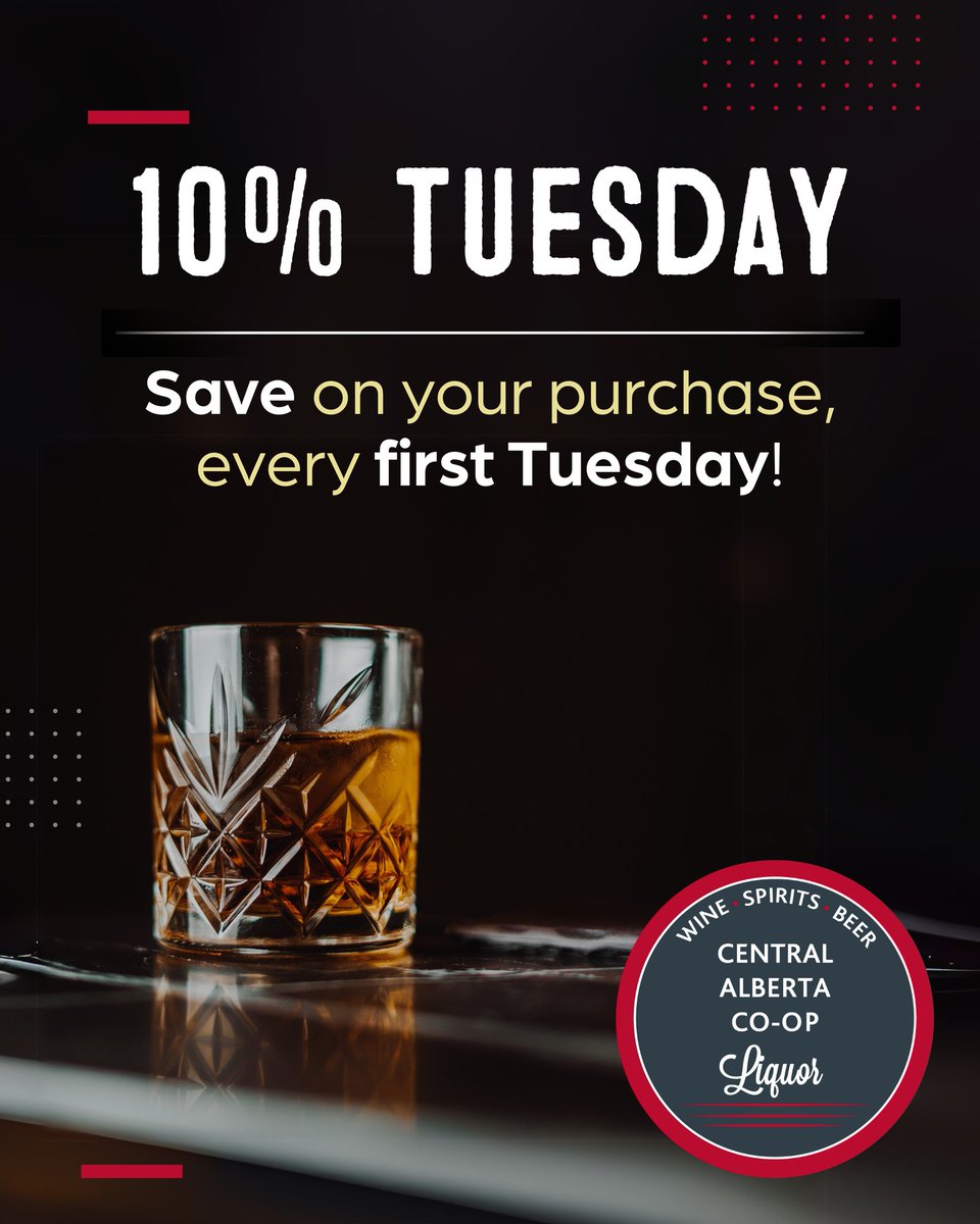 🥂 Cheers to 10% Tuesday! 
Get 10% off at Central Alberta Co-op Liquor Stores every first Tuesday of the month. Today’s the day, stock up &amp; save!