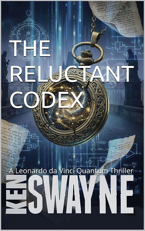 She built her career on a quantum encryption algorithm she believed she'd invented.
Then her father was murdered. And the truth changed everything.
"The Reluctant Codex" — out now on Amazon.
Writing as Ken Swayne. - kenswayne.com
amazon.co.uk/dp/B0GKR3H2KV