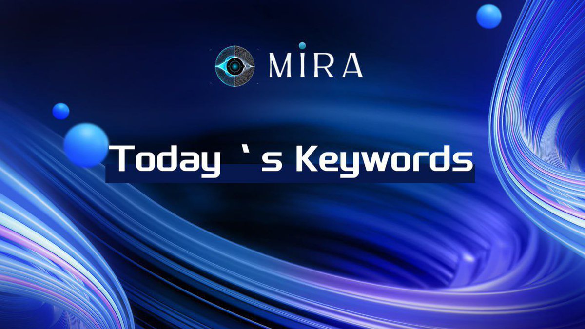 MiRA__WEB3's tweet photo. Today's Keywords   

 Etheric body  (Case-sensitive)    

Enter keywords in the Telegram mini APP (https://t.co/cRAeO7uvN1) to get a lot of gold coins.   

Join a team to earn more gold coins. #MiRA #Keywords https://t.co/8nJm4kAhOu
