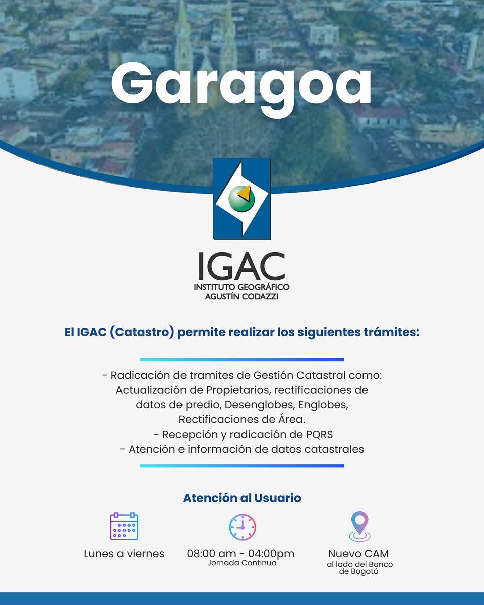 El IGAC invita a realizar todos sus trámites de gestión catastral de manera fácil y segura en nuestro punto de atención local.

🗓️ Atención: Lunes a viernes
⏰ Horario: 08:00 am - 04:00 pm (Jornada Continua)
🏢 Ubicación: Nuevo CAM (al lado del Banco de Bogotá)