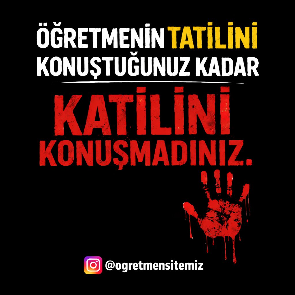 ogretmensitemiz's tweet photo. ÖĞRETMENİN TATİLİNİ KONUŞTUĞUNUZ KADAR 

KATİLİNİ KONUŞMADINIZ! https://t.co/q1N7KfWrg1