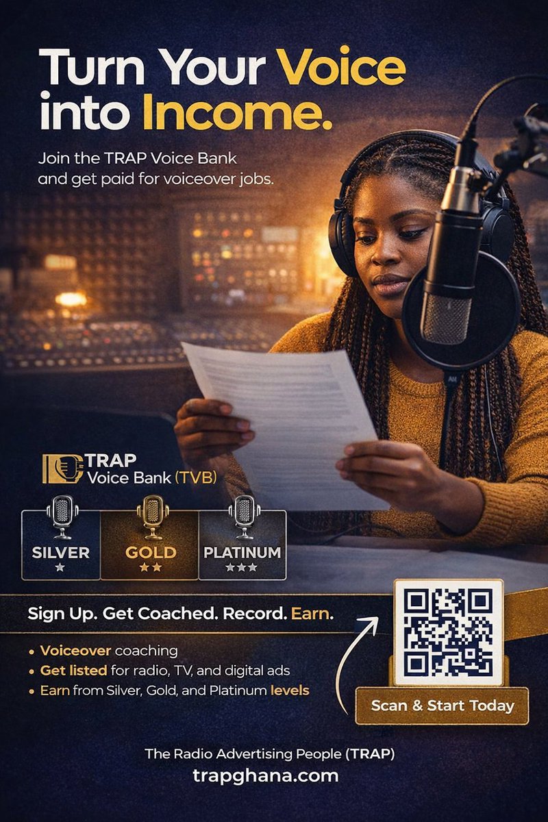 Your voice can do more than speak.
With the #TRAP Voice Bank, we help you turn your voice into paid opportunities across radio, TV, and digital ads with coaching, studio recording, and real jobs.

visit trapghana.com
Start today. Get coached. Get recorded. Get paid.