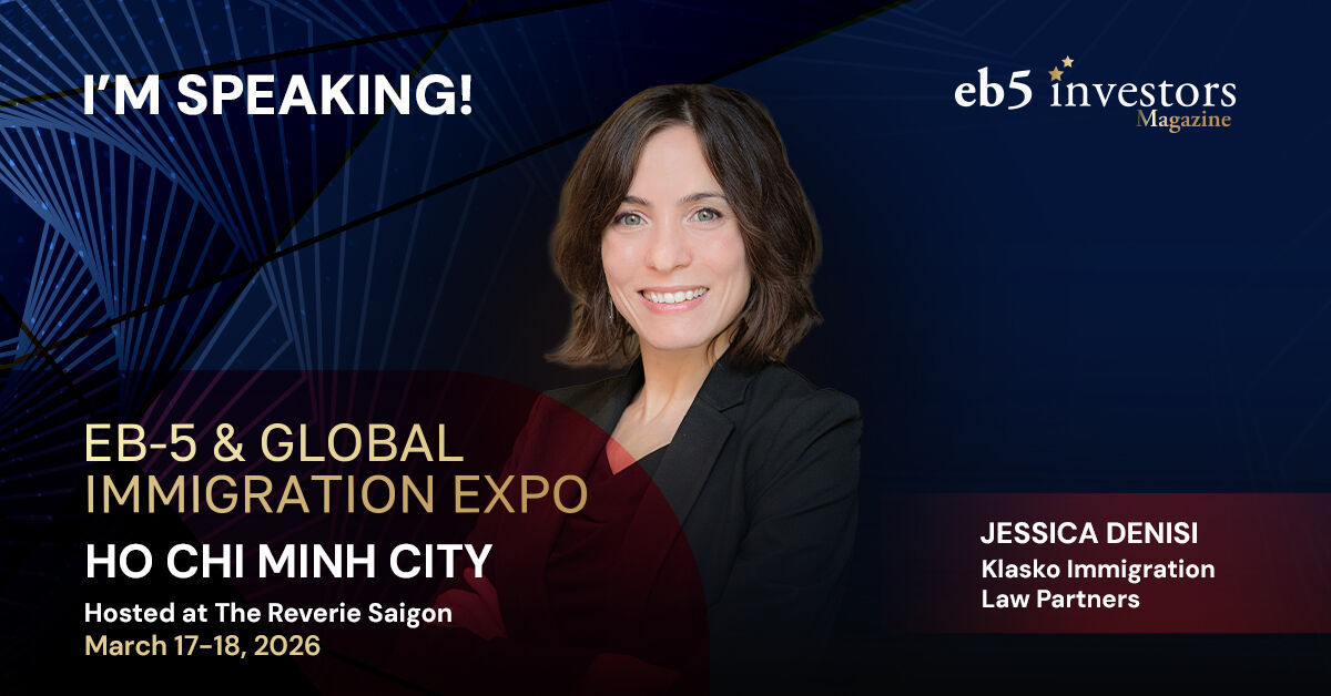 EB5InvestorsMag's tweet image. We are proud to announce that Jessica DeNisi of Klasko Immigration Law Partners will be a speaker at our EB-5 Expo in Ho Chi Minh City, Vietnam, on March 17-18, 2026! 
Click to book your tickets now:
eventbrite.com/e/2026-eb-5-gl…
#eb5 #eb5visa #eb5program #eb5investor #usa #visa #hcmc
