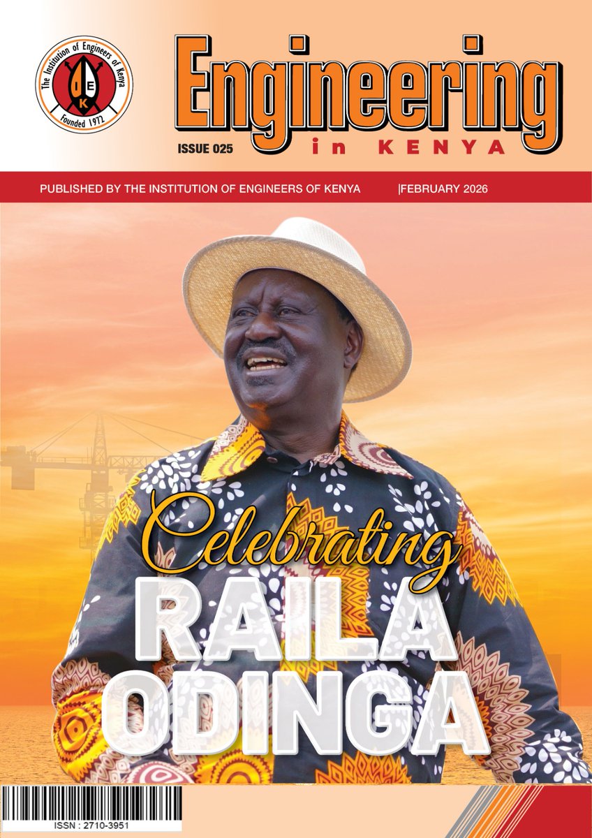 auka_maureen's tweet photo. As CEO of the Institution of Engineers of Kenya, I am honored to present Issue 25, dedicated entirely to the late Rt. Hon. Eng. Raila Amolo Odinga.

An engineer. A mentor. A nation builder.

Through his work at KEBS, East Africa Spectre Ltd., and his leadership in Kenya's road revolution, he proved that engineering is about building nations, not just structures.

Rest well, Engineer. Your legacy lives on.