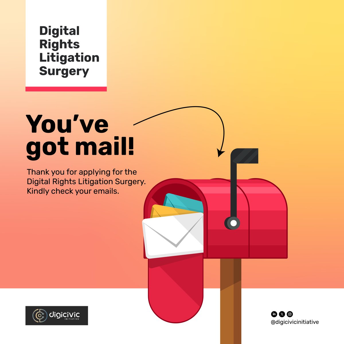 digicivic's tweet photo. 📩 Email Notification Sent!

All applicants to the Digital Rights Litigation Surgery (DRLS) have been contacted via email. Please check your inbox (and spam folder) for an update from Digicivic Initiative.

Thank you to everyone who applying. https://t.co/GLla74dRNW