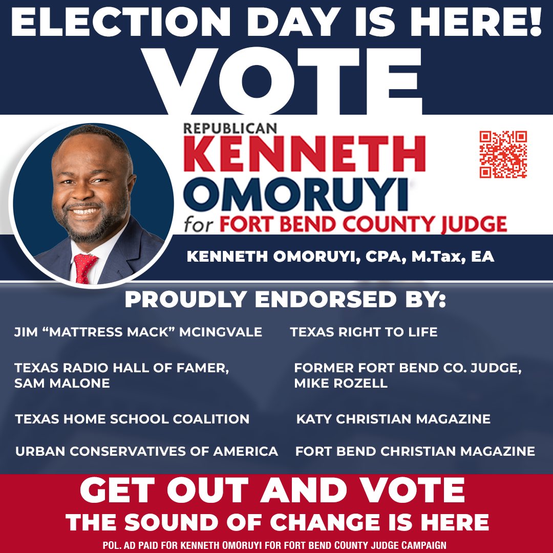 kennethforcd7's tweet photo. 🚨ELECTION DAY IS HERE — YOUR VOTE IS YOUR VOICE!

Fort Bend County, this is the moment we’ve been working toward. 

Today, YOU have the power to shape the future of our community.

I’m Kenneth Omoruyi, a CPA, a business owner, a husband & father, and YOUR candidate for Fort Bend County Judge.

I’ve spent my career balancing the books, educating the next generation, solving complex problems, and delivering results. Now I’m ready to bring that same fiscal discipline, accountability, and integrity to lead Fort Bend County forward.

I’m honored to be proudly endorsed by:

Jim “Mattress Mack” McIngvale
Texas Right to Life
Texas Radio Hall of Famer, Sam Malone
Former Fort Bend County Judge Mike Rozell
Texas Home School Coalition
Katy Christian Magazine
Urban Conservatives of America
Fort Bend Christian Magazine
And numerous others! 

These endorsements represent the trust and confidence that leaders across our community have placed in our campaign, and in YOU, the voters who demand better

🎷 THE SOUND OF CHANGE IS HERE. 

Polls are OPEN, so go find your polling location and GO VOTE TODAY!

Polls close at 7:00 PM — don’t wait!

Bring your family. Bring your neighbors. Bring your friends. Let’s make history in Fort Bend County TOGETHER! 

VOTE Kenneth Omoruyi for Fort Bend County Judge

#VoteKennethOmoruyi #FortBendCountyJudge #ElectionDay #FortBendCounty #Republican #TheSoundOfChangeIsHere #GetOutAndVote #Texas #YourVoteMatters