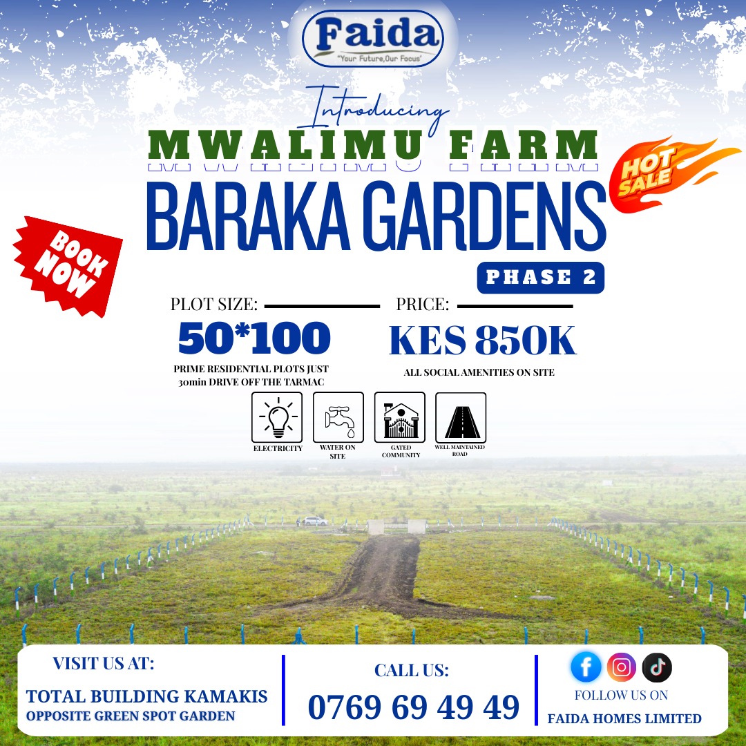 FaidaHomes's tweet photo. HOT SALE ALERT 🔥
Secure your future at Baraka Gardens – Mwalimu Farm (Phase 2)!

50×100 Prime Plots
KES 850K Only
Ready for residential development

Limited plots available — Book Now!
0769 69 49 49 #RealEstateKenya #BuildingDreams #fyp #PropertyKenya #OwnYourPlot https://t.co/KaliZVyFLp