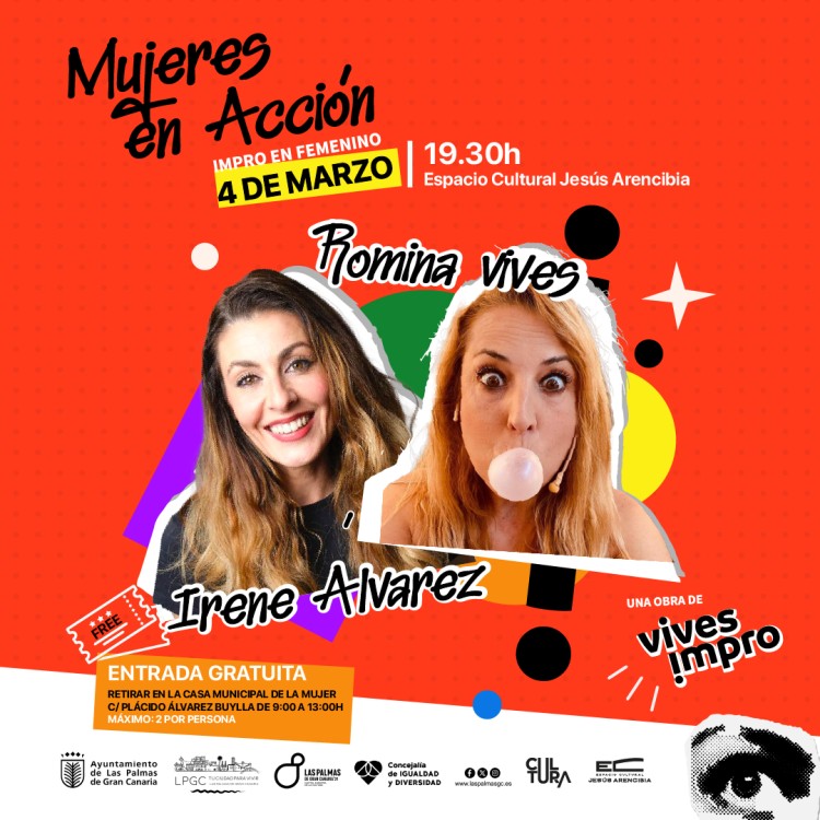 Improvisación teatral y humor en «𝐌𝐔𝐉𝐄𝐑𝐄𝐒 𝐄𝐍 𝐀𝐂𝐂𝐈Ó𝐍». Espontaneidad y creatividad con dos puntales: 𝐈𝐫𝐞𝐧𝐞 Á𝐥𝐯𝐚𝐫𝐞𝐳 𝐲 𝐑𝐨𝐦𝐢𝐧𝐚 𝐕𝐢𝐯𝐞𝐬
➡️ 4 marzo
➡️ 19:30 h.
➡️Jesús Arencibia
➡️ Gratis. Retirar entrada en La Casa de la Mujer, de 9 a 13h.

<a href="/aytolpgc/">Ayuntamiento de Las Palmas de Gran Canaria</a>