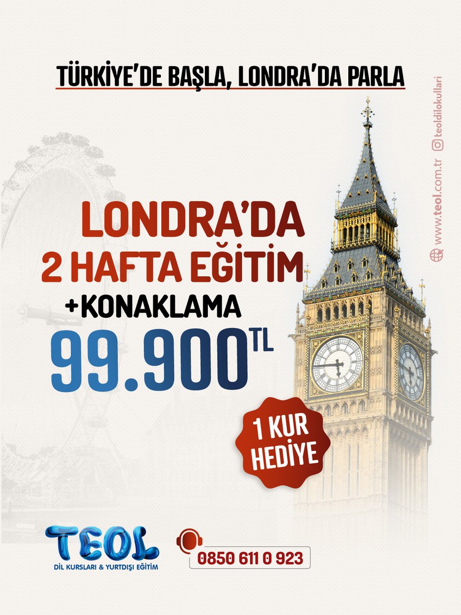 Londra’da Parlamaya Hazır Mısın? 🇬🇧✨

TEOL farkıyla Londra’da 2 hafta eğitim + konaklama sadece 99.900 TL!
Üstelik 1 kur hediye 🎁

Hem Türkiye’de sağlam bir başlangıç yap, hem de Londra’da İngilizceni yerinde geliştir.
Sınırlı kontenjan için hemen bizimle iletişime geç!