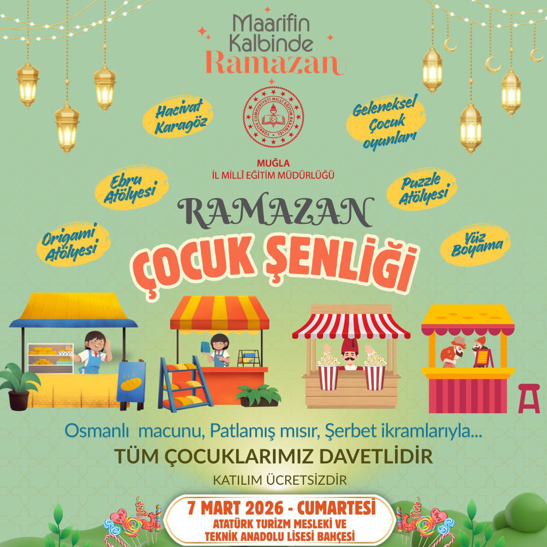 Maarifin Kalbinde Ramazan – Ramazan Çocuk Şenliği✨🌙

Muğla İl Millî Eğitim Müdürlüğü olarak Ramazan’ın neşesini, geleneğimizin renkleriyle çocuklarımızla buluşturuyoruz.

Hacivat-Karagöz’den geleneksel çocuk oyunlarına, ebru ve origami atölyelerinden yüz boyama ve puzzle