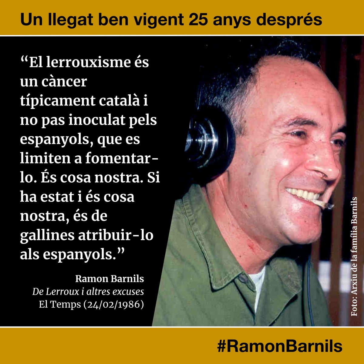 QuimTorraiPla's tweet photo. Amb motiu del 25è aniversari de la mort de #RamonBarnils, en recordem la lucidesa i el compromís amb el periodisme i el país rellegint una tria dels seus articles, que continuen sent ben vigents. Gràcies, Ramon! https://t.co/dvA0OAhXJ2 https://t.co/EVbnUQdB2J