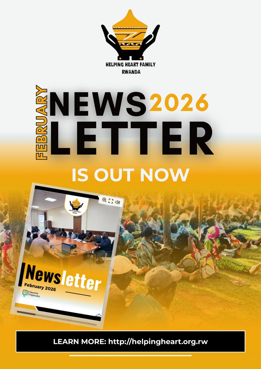HelpingHeartFam's tweet photo. The @HelpingHeartFam February 2026 Newsletter is now available.

This edition captures our expansion to @KayonzaDistrict, the rollout of #UbutaberaButangiriraMuMuryango and #TumurereYize, engagement with national leaders, and community legal awareness sessions strengthening families and protecting children.

Read the full newsletter here: https://t.co/uLOekTI5DV