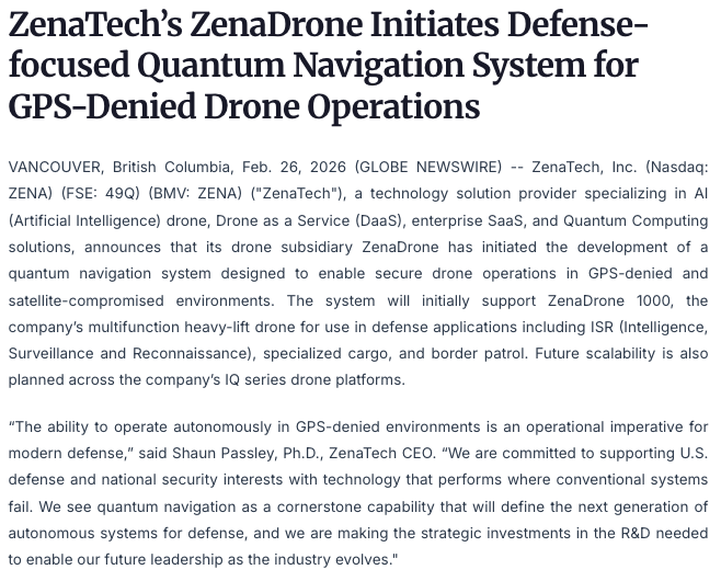 og_tigress's tweet image. $ZENA #advertisement

ZENA recently announced that they initiated a defense-focused Quantum Navigation System for GPS-Denied Drone Operations at the end of last month. This will give them the upper hand in zones where the ZenaDrone 1000 is operated and used in defense