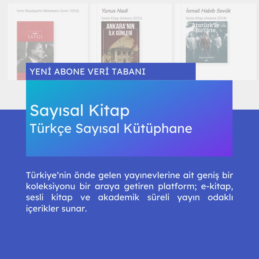 Sayısal Kitap - Türkçe Sayısal Kütüphane veri tabanı erişime açılmıştır.

Kampüs dışı erişim için Kütüphane web sayfasında yer alan “Veri Tabanları – Abone Veri Tabanları” sekmesi üzerinden erişim sağlayabilirsiniz.

#isükütüphane #veritabanı #yeniabonelik