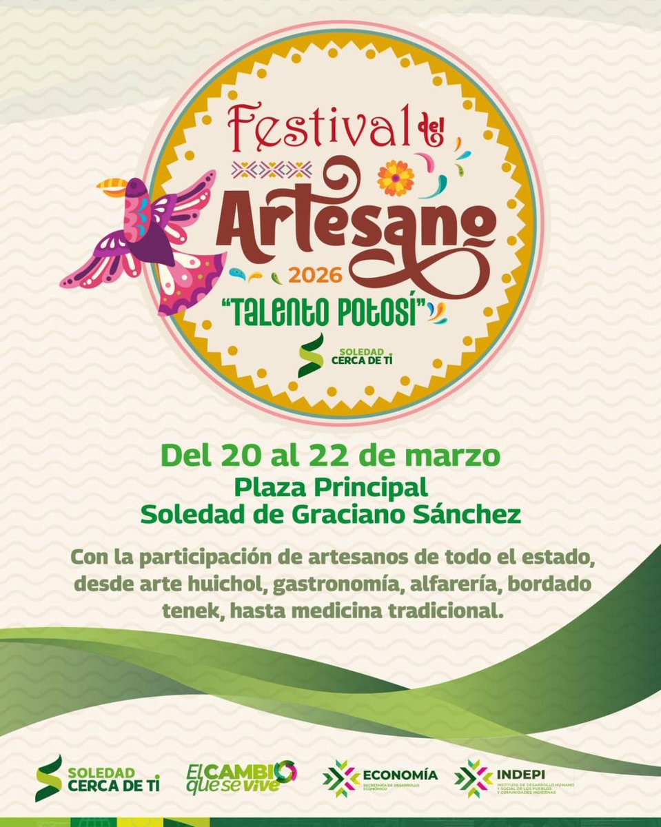 Festival del Artesano "Talento Potosí" 2026  #soledaddegracianosanchez
#SanLuisPotosí