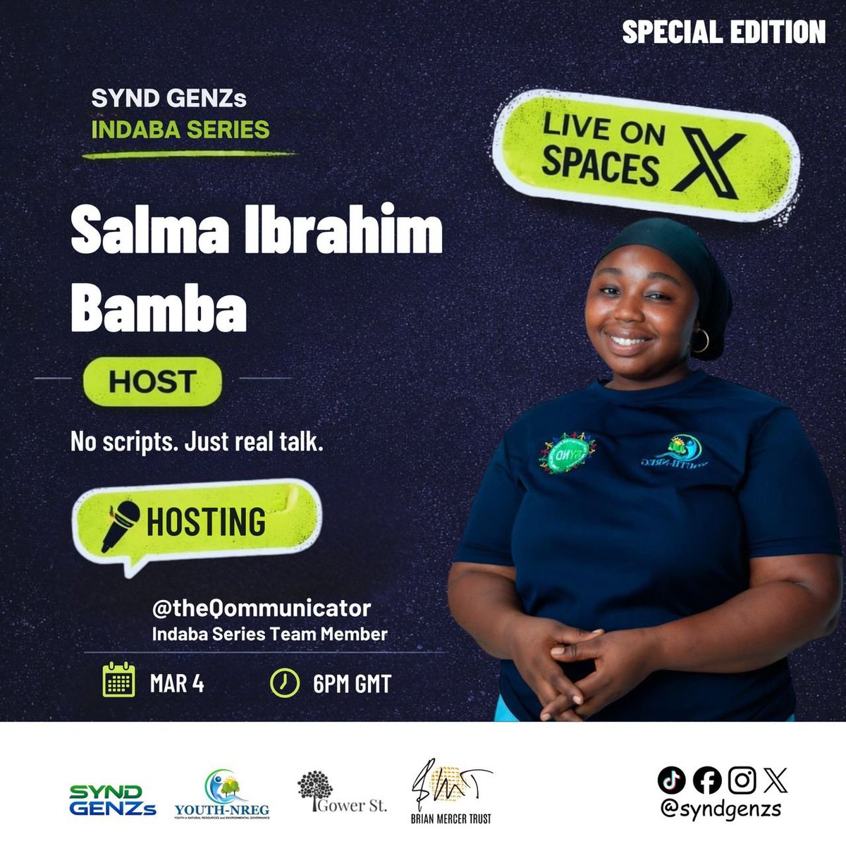 SYNDGENZs's tweet photo. Meet Salamatu Ibrahim, our moderator and a core member of the Indaba Series Team

🗓 Wed, 4 March 2026 | ⏰ 6PM GMT
🎙 X Space

She’ll be leading the discussion on Protecting Nature for People &amp; Planet 🌍
🔔 Set your reminder 👇🏾
 https://t.co/dhMaDLxCnP
#indabaseries #syndgenzs https://t.co/zEfUc6vgI8