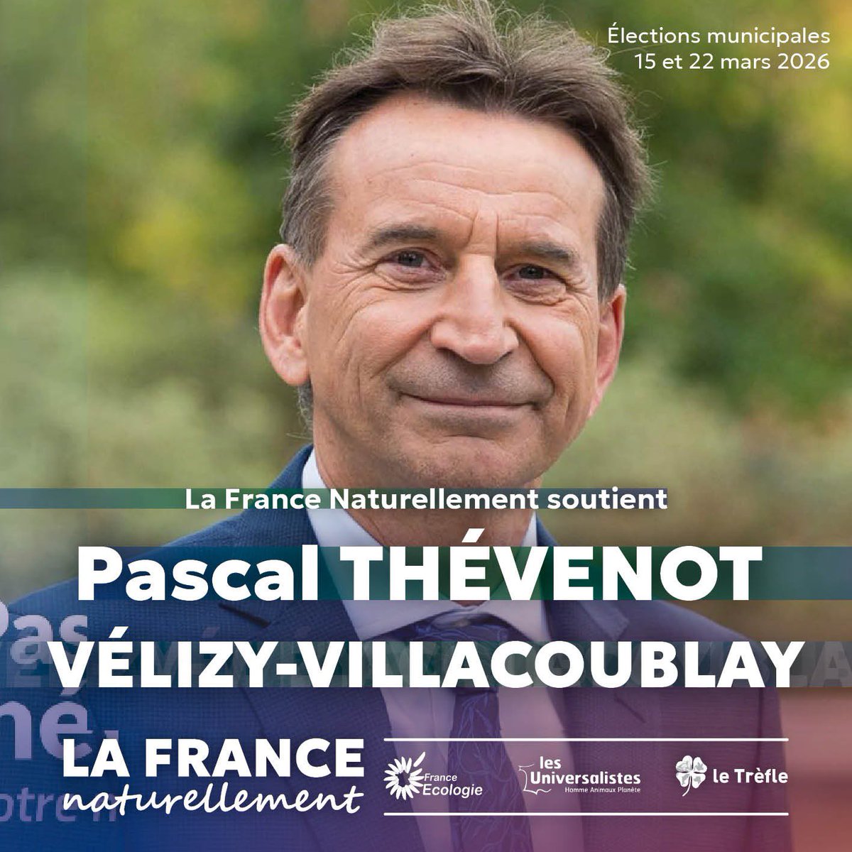 #Municipales2026 🇫🇷

🗳️ La France Naturellement soutien <a href="/PascalThevenot/">Pascal Thevenot</a> et sa liste Façonnons Vélizy pour l’avenir aux municipales 2026 à #VelizyVillacoublay 

<a href="/FranceEcologie/">France Ecologie</a> 
<a href="/Universalistes1/">Les Universalistes - Homme Animaux Planète</a> 
<a href="/Le_Trefle_LNE/">Les écologistes du Trèfle</a> 
<a href="/Parti_UNE/">Union Nationale Écologiste</a>