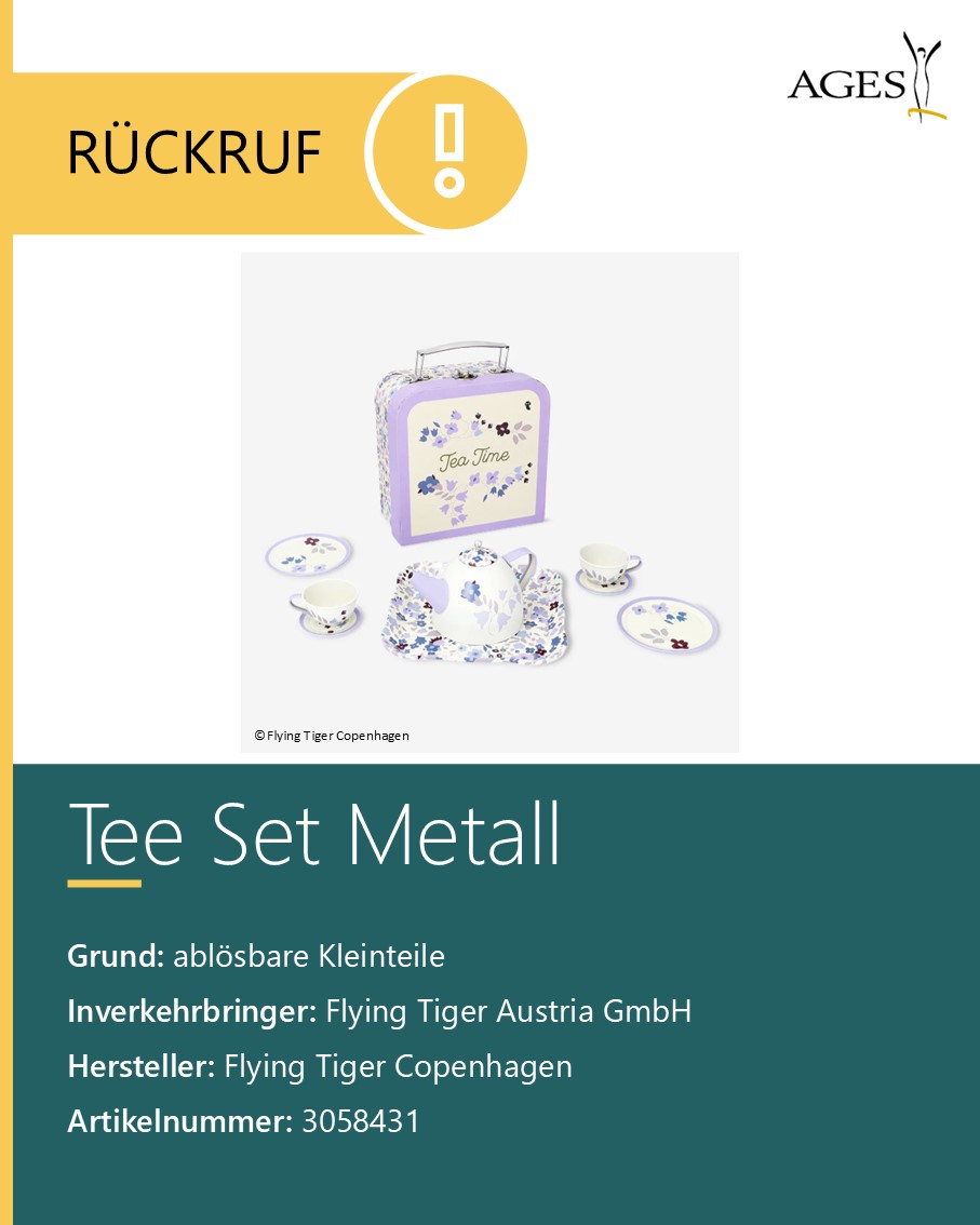 agesnews's tweet image. RÜCKRUF: Die Firma Flying Tiger Copenhagen ruft das Produkt "Tee Set Metall" mit der Artikelnummer 3058431 aufgrund ablösbarer Kleinteile zurück.

Mehr Infos: bit.ly/4smcaE3 
#rückruf #spielzeug