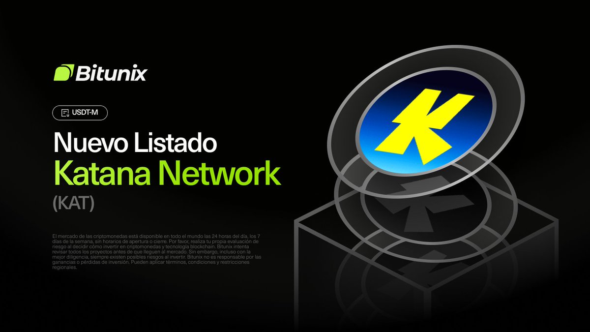 📢 Nuevo listado: (KAT) ya está disponible en Bitunix.

🔥Trading de Futuros de $KAT: bitunix.com/p/4b5e