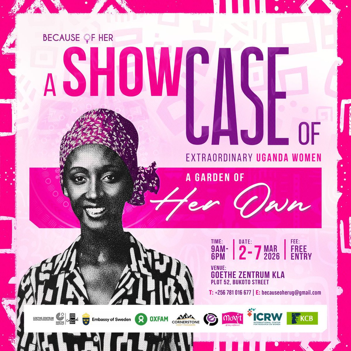 rukundobrenda's tweet image. Here’s something to look forward to this first week of the Women’s month!

An exhibition celebrating the brilliance of women who shaped our community. 
📆 2–7 March 2026
⏱️9:00AM – 6:00PM
📍Goethe-Zentrum Kampala, Plot 52 Bukoto Street

#BOH2026 #educateher #WomensHistoryMonth