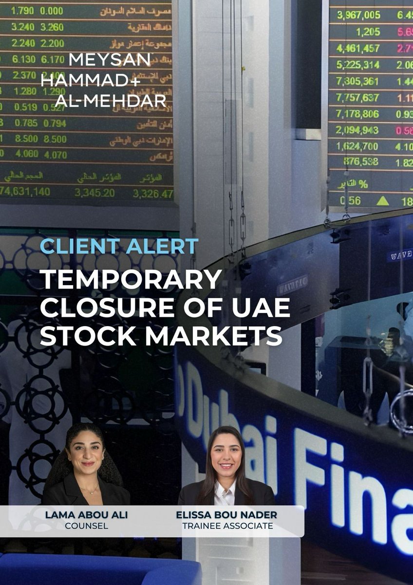 MeysanPartners's tweet image. Meysan's counsel Lama Abou Ali and associate Elissa Bou Nader examine the recent trading suspensions across DFM, ADX, and Nasdaq Dubai on 2–3 March 2026 and what that means for market participants.

 Read the full client alert below meysan.com/client-alert-t…

#ClientAlert #Stock