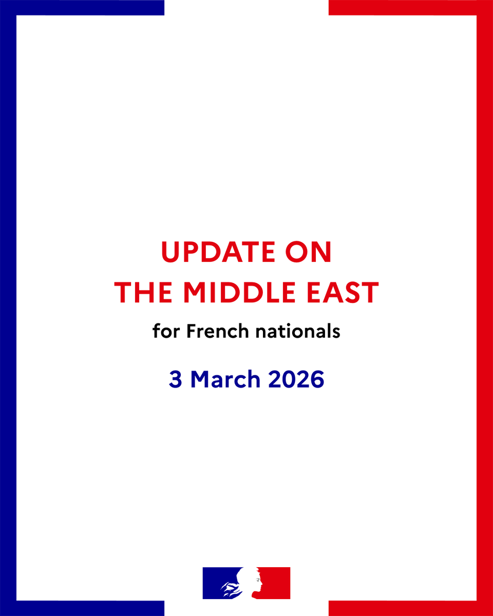 francediplo_EN's tweet photo. 🔴 UPDATE ON THE MIDDLE EAST: TUESDAY 3 MARCH 2026 (MORNING)

🔹Our teams are fully mobilised to provide you with information and assistance if needed. Please consult https://t.co/Yc7VrwJRa5. 

🔹 To receive the latest alerts and official recommendations directly, register now on Fil d'Ariane: https://t.co/VG5LFVjPP8

Find the updated situation for each country below ⬇️