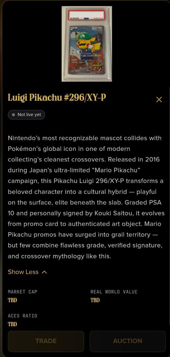 acesdotfun's tweet photo. Huge alpha is dropping on https://t.co/zplTHDUYdR today.

The PSA 10 Luigi Pikachu 296/XY-P Promo, illustrated and hand-signed by Kouki Saitou, is coming on-chain.

Creator autographed.

Culturally iconic Japanese promo.

This isn’t just another mint it’s real collectible culture meeting open market liquidity.

Fair launch.

Live price discovery.

Trading opens shortly after.

If you understand attention cycles, scarcity, and how fast narratives form around authenticated, signed grails… you already know what early positioning can mean.

Are you ready to step in and collect culture?