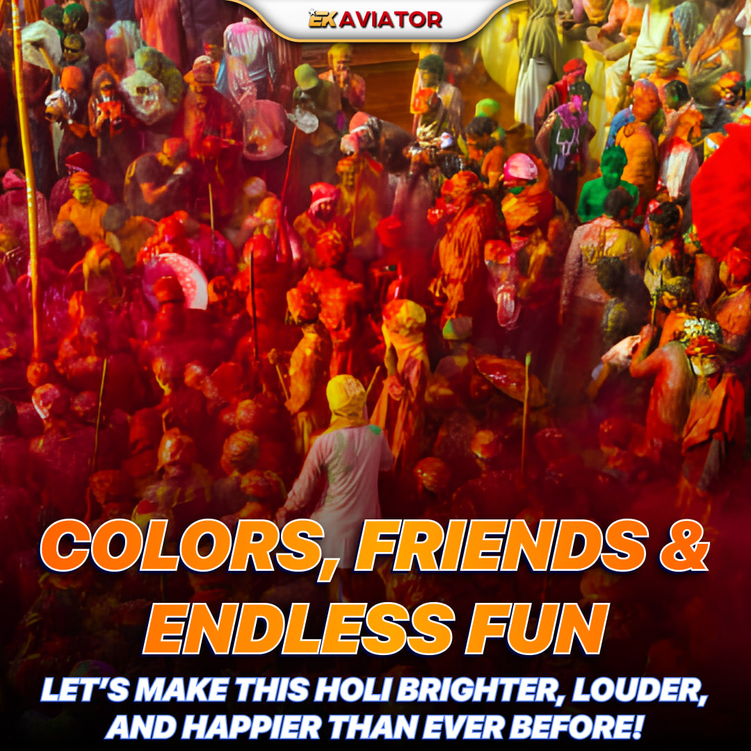 EkAviator's tweet image. 🎉🌈 Happy Holi! 🌈

Wishing you joy, health &amp;amp; bright moments! 
Celebrate safely &amp;amp; grab our Holi Offer! 
🎁 Download #Ekaviator App &amp;amp; get ₹100 FREE! 
💸 Play games, win prizes &amp;amp; up to ₹1 Crore! 
 Claim your bonus now →🌐 dub.sh/9DBSP7Y
 #HappyHoli #FreeBonus